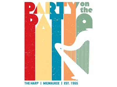 The Harp MKE - "Party on the Patio" Design 2021 apparel bar branding design graphic design harp layout logo milwaukee patio tshirt typography vector