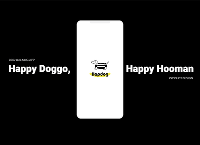 Hapdog: Dog Walking App | Case Study casestudy design productdesign ui ux