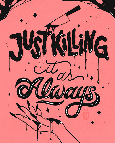 Just Killing It design hand lettering illustration procreate