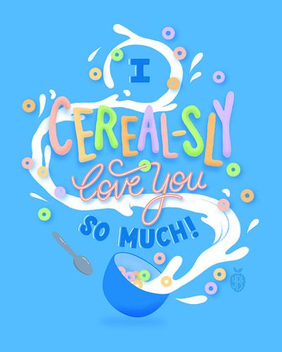 I Cereal-sly Love You So Much! cereal design hand lettering illustration procreate