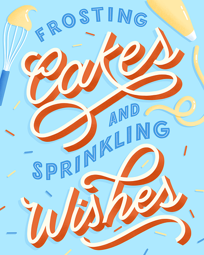 Frosting Cakes and Sprinkling Wishes birthday cake design hand lettering illustration procreate