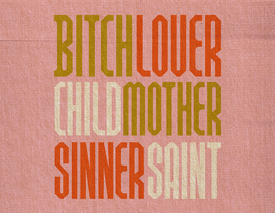 Bitch Lover Child Mother Sinner Saint 90s branding design graphic design handlettering illustration illustrator lettering logo sans serif typography vector