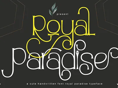 Royal Paradise Font design font awesome font design hand drawn illustration lettering logo monongramfont typography ui
