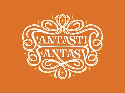Fantastic Fantasy Lettering art calligraphy design flourish flourishes font hand lettering illustration lettering lettering art logo logotype type type design typogaphy vector