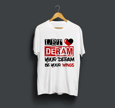 typography dream shirt design beautiful t shirt design branding dream t shirt design graphic design minimalist t shirt design modern t shirt design t shirt design typography t shirt design unique t shirt design