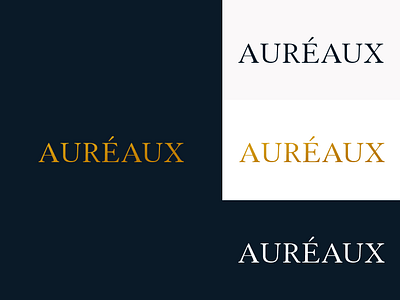 AURÉAUX Logo exploration branding design figma font french gold illustration logo logotype luxury vector