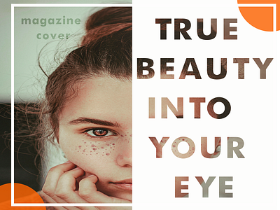 magazine cover branding design effect eye face freckles girl graphic design hair logo magazine cover model orange paper pastel picture ps stroke trend true beauty