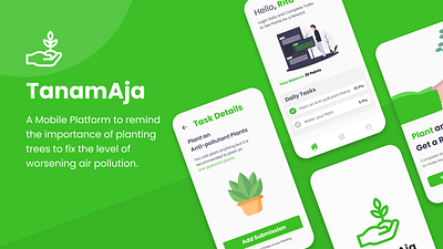 TanamAja Mobile Application - Plant App to Reduce Air Pollution application design mobile mobile app mobile application mockup plant app ui ui design ux ux design