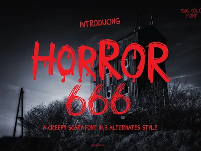 HORROR 666 SVG Color Font blood drip font font design halloween font horror 666 font horror font horror movie font scary font wall scratch font