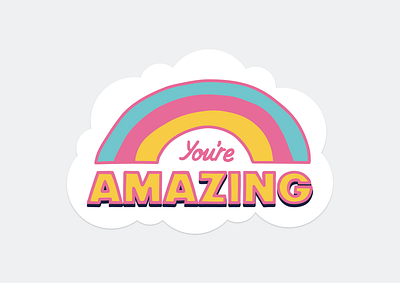 You're amazing design illustration illustrator sticker youre amazing