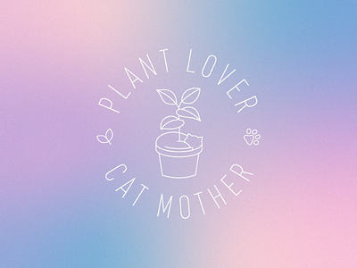 Plant Lover / Cat Mother 🐱🌱 badge cat cute design embroidery gradient grain line art pastel paw print plant pot plant