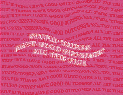 stupid things color design graphic graphic design illustrator outerbanks type typography vector