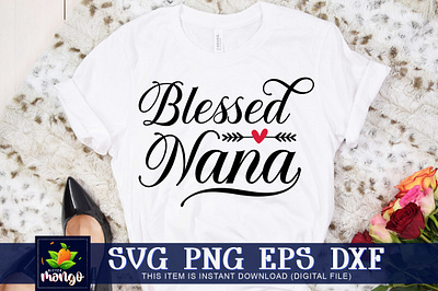 Blessed nana SVG eps