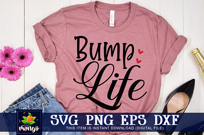 Bumplife SVG bumplife svg cricut