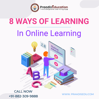 8 WAYS TO IMPROVE LEARNING IN ELEARNING - Praadis Education bestelearningapp freepdfdownload internationalyouthday learningapp onlineclasses praadisedu praadiseducation