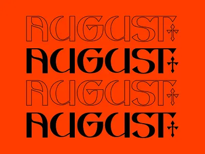 The month of August aug august cross custom type logo logotype medieval month summer type typography