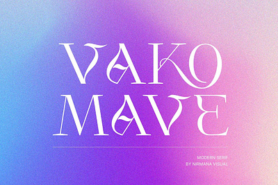 Vako Mave - Logo Font advertising branding classy display display font elegant fashion font fonts lettering logo magazine minimalist modern sans serif serif stylish typeface typography unique