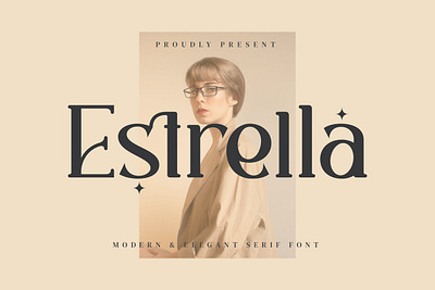 Estrella Serif Font advertising branding classy design display elegant fashion font fonts lettering logo magazine minimalist modern sans serif serif stylish font typeface typography unique