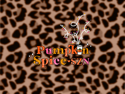 Pumpkin Spice SZN Illustration and Typography aesthetic autumn basic coffee espresso fall glitter leopard leopard print magic orange pink psl pumpkin pumpkin spice pumpkin spice lattee retro season starbucks stars