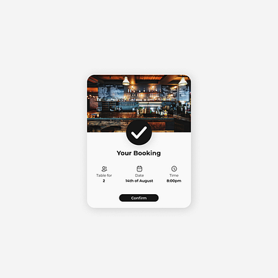 Daily UI 054 - Confirm Reservation booking confirm reservation daily ui dailyui dailyui054 reservation ui ui design