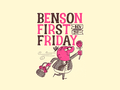 Benson First Friday Poster art artwork cartoon character character design illustration poster poster design procreate retro typography