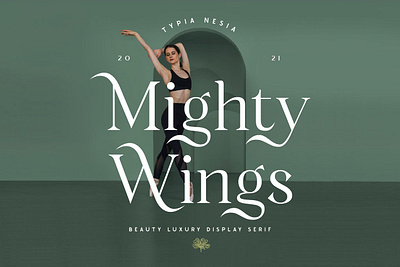 Mighty Wings - Elegant Classy Display Serif Font advertising branding classy display display font elegant fashion font fonts lettering logo magazine minimalist modern sans serif serif stylish typeface typography unique