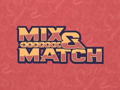 Mix & Match branding design display font logo type typography
