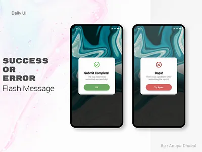 Success or Error (flash message) UI contrast dailyui design error floating window icon illustration logo message notification success ui ux