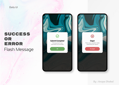 Success or Error (flash message) UI contrast dailyui design error floating window icon illustration logo message notification success ui ux