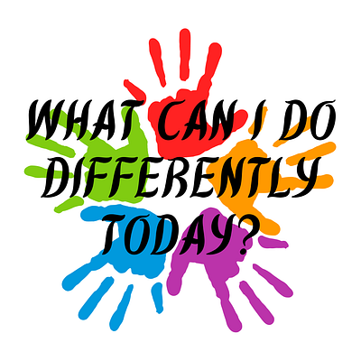 What Can I DO Differently Today? blue canva colourful colourfulhands design hands illustration orange painted hands purple red what can i do differently today white yellow