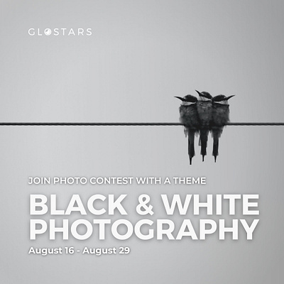 Black & White Photography contest by Glostars aereal blackandwhite community contest countryside design free glostars illustration landscape monochromatic photocontest photographer photography photos portrait prize urban