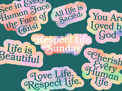 Respect Life bookman bookmania catholic christian christianity defend design graphic jesus prolife swashes typography unborn