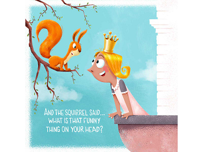 The squirrel and the girl 2d balcony scene castle crown fairytale funny hand lettering happy illustration illustrator photoshop picture book prinses squirrel stylized vector whimsical young kids