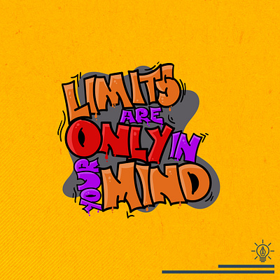 Limits are only in your Mind v2 flat design graffiti illustration lettering logo vector