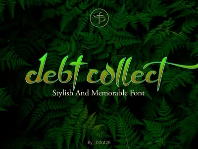 Debt Collect Font artistic best bold character company display font font design hand lettering leaf logo logos market script soft