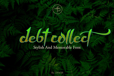 Debt Collect Font artistic best bold character company display font font design hand lettering leaf logo logos market script soft