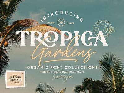 Tropica Gardens — Font Trio bold bold font download font handwriting handwriting font handwritten pixelbuddha rounded sans script script font serif serif font signature signature font type typeface typography typography font