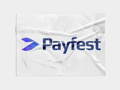 Payfest Branding | Payment Service banking behance project brand identity design branding checkout digital wallet fast financial tech company logo inpetor logo project logodesignlove logotype modern presentation online payment pay payment app payment logo payment service send momey technology branding