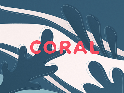 CORAL abstract coral grain illustration illustrator ocean sea texture typography vector