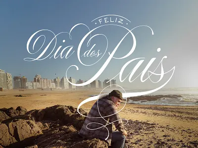 Dia dos Pais brand caligrafia calligraphy copperplate cursive design letter lettering logo madarasz ornament spencerian typography