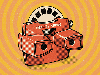 Reality Sucks design digital illustration illustration photoshop reality reality sucks texture viewmaster viewmaster9000 wacom