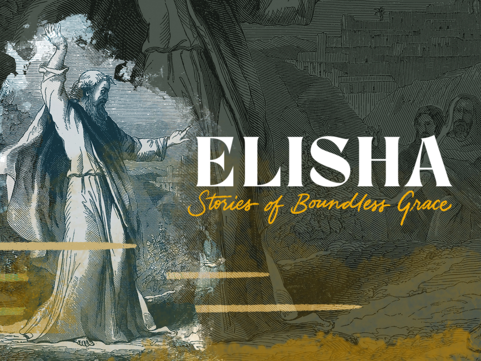 Example of Elisha Sermon Series