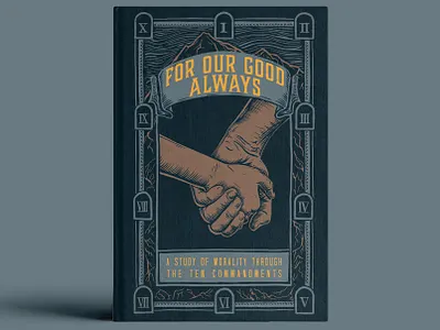 For Our Good Always Cover book cover church logo cover design design drawing engraving for our good always hands illustration ipad drawing sermon series wood engraving wood etching