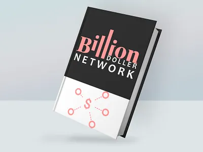 Billion doller network Book Cover design awesome logo book cover design branding cover design design graphic design graphich design illustration logo typography design
