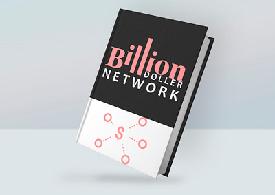 Billion doller network Book Cover design awesome logo book cover design branding cover design design graphic design graphich design illustration logo typography design