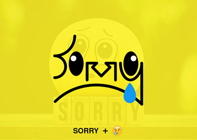 Sorry - Emoji Typography black clean cry design emoji emoji sad emoji typograph emoji typography logo modern sad sad emoji sad emoji typograph sad emoji typography sad typograph typo typograph typography vector yellow
