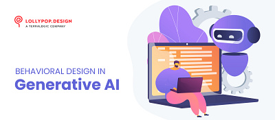 Behavioral Design in Generative AI animation branding ui