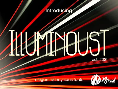Illuminoust Font advertise font display font elegant font font handwritten font logo sans serif font skin font