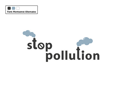 Stop Pollution Logo branding branding identity climatechange design environment graphic design icon illustration letter logo nature pollution recycle save savetheplanet smoke stop vector