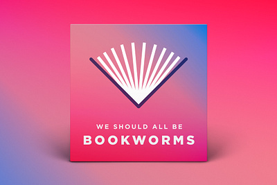 We Should All Be Bookworms — Second Draft book logo book symbol branding gradient podcast podcast cover smile sun rays sunrise